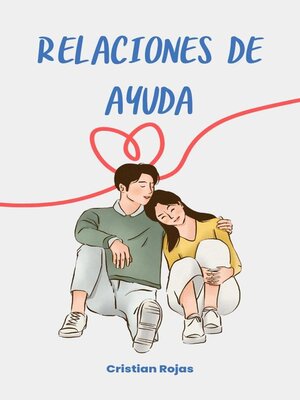 cover image of Relaciones de Ayuda